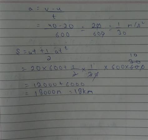 An object changes a velocity from 20 m/s to 40 m/s in 10 min.Find the ...