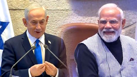 More than a friend, a brother: Israel PM Benjamin Netanyahu hails PM ...