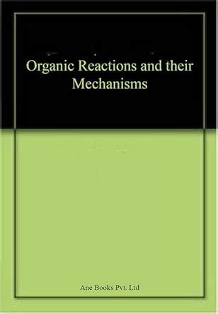 Organic Reactions and their Mechanisms : Amazon.in: Books