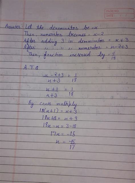 9. The numerator of a fraction is 2 less thanits denominator. If 3 is ...
