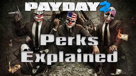 [Payday 2]Perk Decks Explained - YouTube