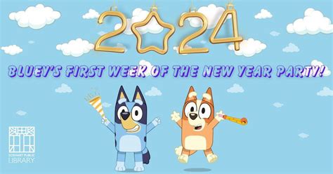 Blueys New Year Party!, Eckhart Public Library, Auburn, 5 January 2024 ...