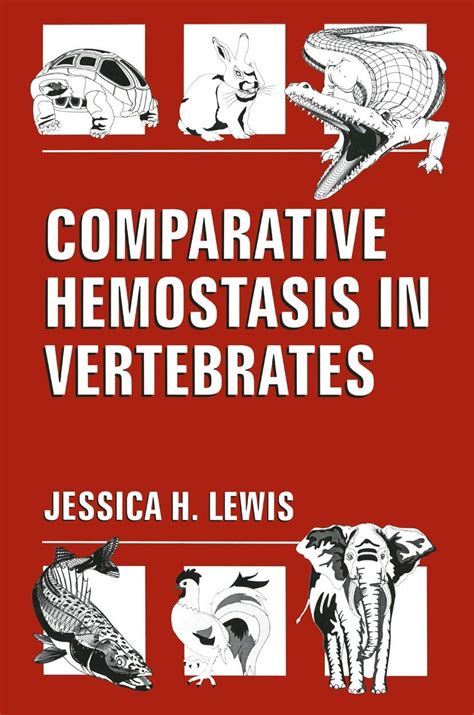 Comparative Hemostasis in Vertebrates First Edition India | Ubuy