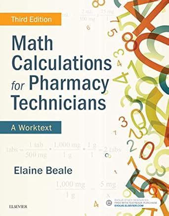 Math Calculations for Pharmacy Technicians E-Book eBook : Beale, Elaine ...