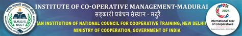 Institute of Cooperative Management, Madurai, Tamil Nadu, India Phone ...