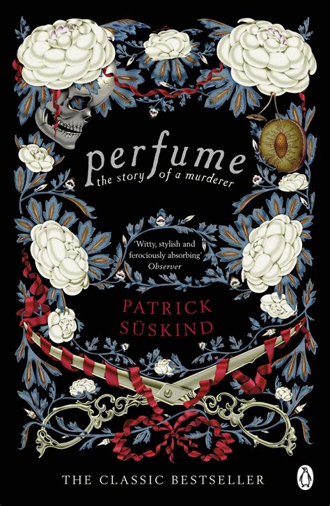 Perfume: The Story of a Murderer: Suskind, Patrick: 9780141041155 ...