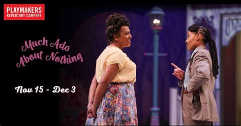 MUCH ADO ABOUT NOTHING by William Shakespeare, PlayMakers Repertory ...