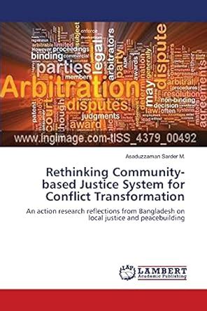 Buy Rethinking Community-based Justice System for Conflict ...