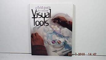 Buy A Field Guide to Using Visual Tools Book Online at Low Prices in ...