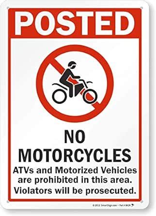 SmartSign"Posted - No Motorcycles, ATVs And Motorized Vehicles" Sign ...