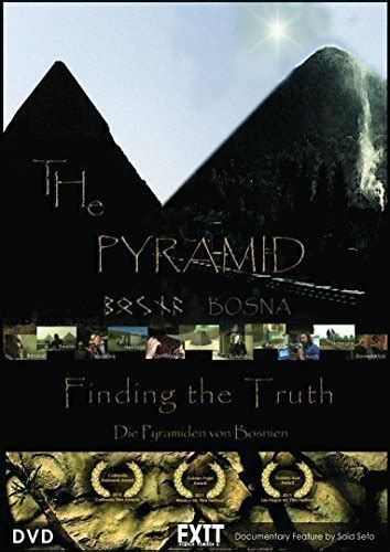 Buy Bosnian Pyramids in The Pyramid - Finding the Truth / Die Pyramiden ...