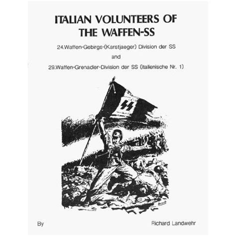 Buy Italian Volunteers of the Waffen-Ss: 24 Waffen-Gebirgs-(Karstaeger ...
