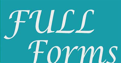 Very Important And Most Useful Full Forms - You Must Know