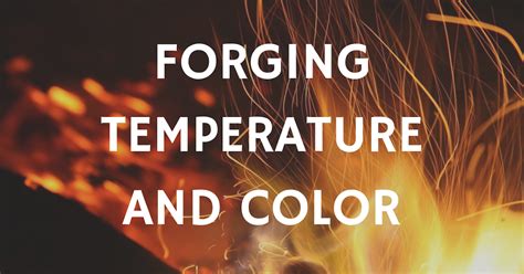 Image result for Forging Temperature Chart