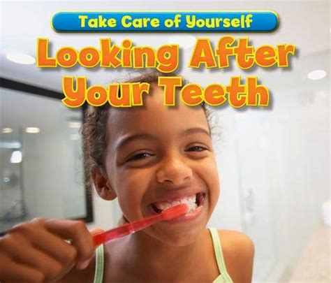 Looking After Your Teeth (Take Care of Yourself!) : Smith, Sian: Amazon ...