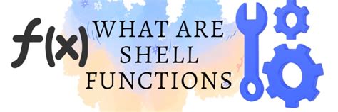 Image result for Shell Function