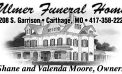 Ulmer Funeral Home - Carthage Obituaries & Services In Carthage, Mo