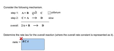 Determine the rate law for the overall reaction (where the overall rate ...