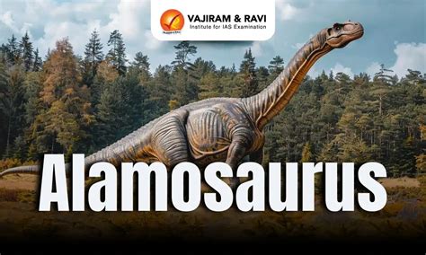 Alamosaurus, Size, Height, Weight, Latest News