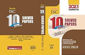 Sparkles Science Stream 10 Years Solved Papers for ISC Class 12 ...