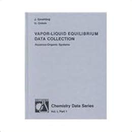 Buy Vapor-Liquid Equilibrium Data Collection: Aqueous-Organic Systems ...