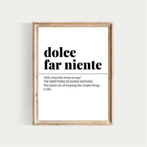 Dolce Far Niente, PRINTABLE Italian Decor, Italian Definitions, Italian ...