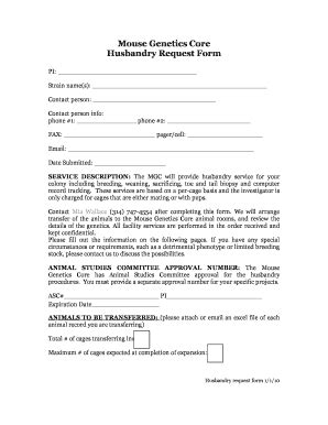 Fillable Online mgc wustl Mouse Genetics Core Husbandry Request Form ...