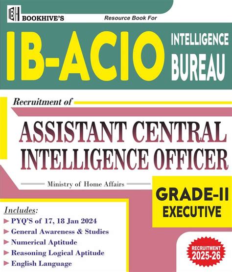 IB ACIO Grade 2/ Executive Resource Book 2025-2026 Edition With PYQ of ...