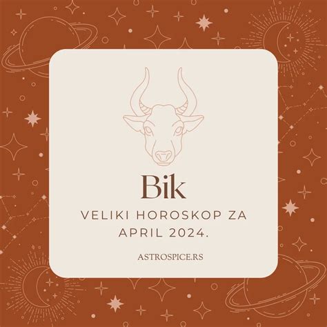 Bik Horoskop za April 2024 - Astro Spice