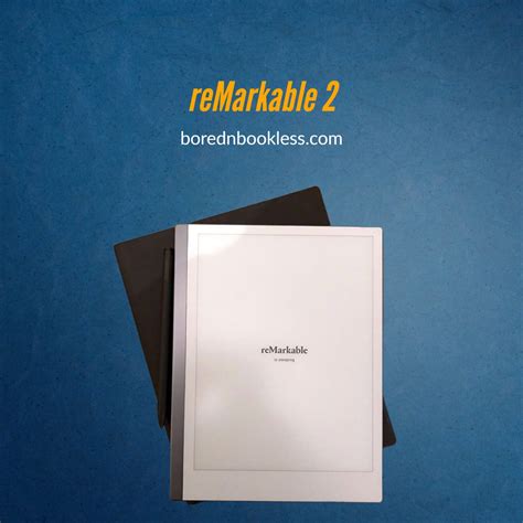 reMarkable 2 Alternatives - Which E Ink Tablets You Can Buy Instead? BorednBookless