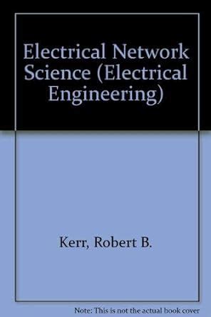 Buy Electrical Network Science (Electrical Engineering S.) Book Online ...