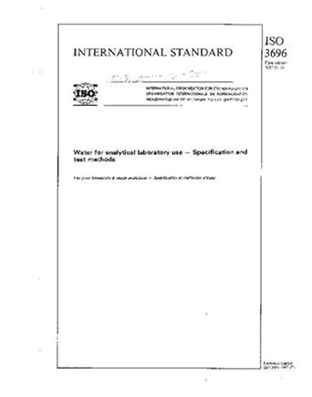 ISO 3696:1987, Water for analytical laboratory use - Specification and ...