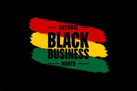 National Black Business Month... 26542800 Vector Art at Vecteezy