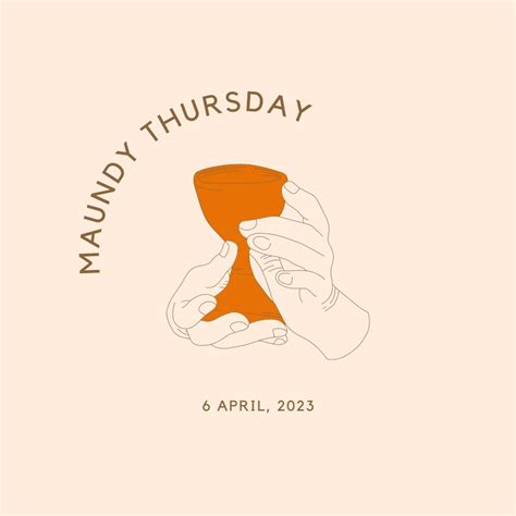 Maundy Thursday/Holy Thursday 2023 Images, Wishes, Quotes, and Messages
