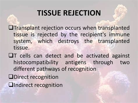 Immunology of Transplantation and Rejection | PPTX
