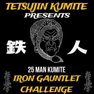 Tetsujin Kumite Presents: Iron Gauntlet Challenge, Parkview Inn ...