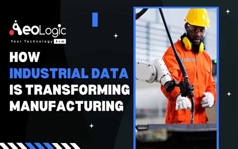 How Industrial Data is Transforming Manufacturing | nasscom | The ...