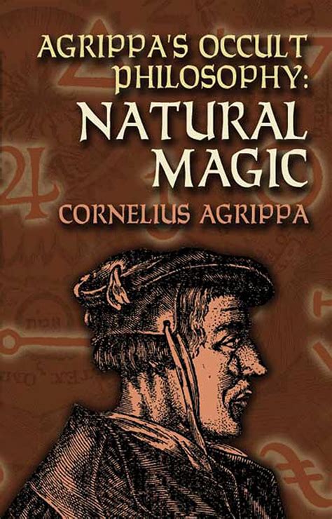 Agrippa's Occult Philosophy: Natural Magic (Dover Books on the Occult ...