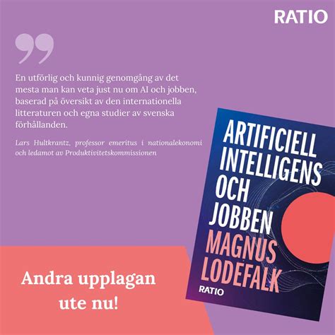 Ratio - Näringslivets forskningsinstitut på LinkedIn: Nu finns den andra upplagan av Artificiell ...