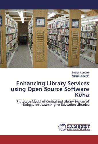 Buy Enhancing Library Services using Open Source Software Koha ...