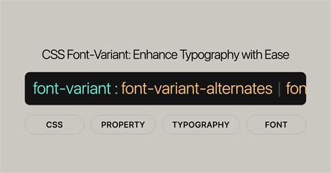 CSS Font-Variant Enhance Typography with Ease