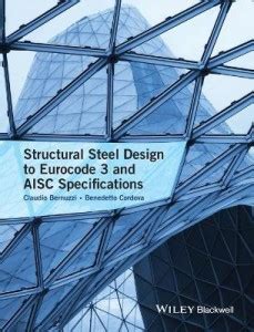 Structural Steel Design to Eurocode 3 and AISC Specifications: Buy ...