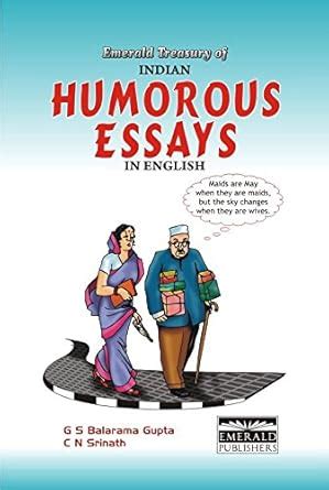 Emerald Treasury of Indian Humorous Essays in English : G S Balarama ...
