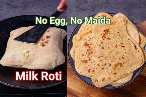 Milk Roti Recipe | Dudh Chapati - No Egg, No Maida