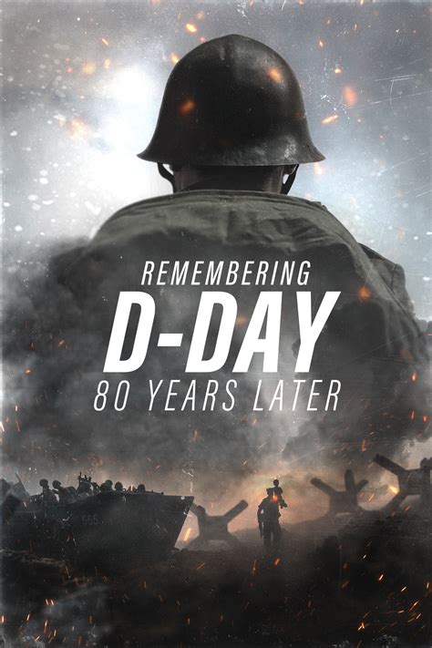 Remembering D-Day: 80 Years Later Poster 1: Full Size Poster Image ...