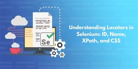 Locators CSS XPath in Selenium 的图像结果