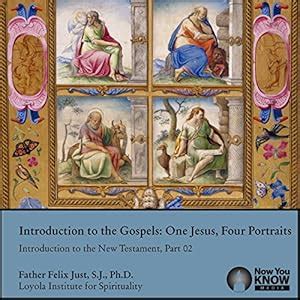 Introduction to the Gospels: One Jesus, Four Portraits (Audio Download ...