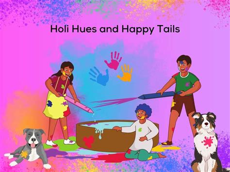 Holi Hues and Happy Tails – stepevoli