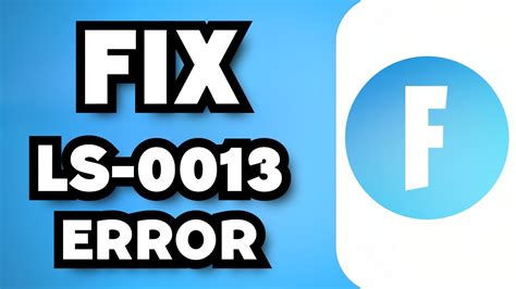 Error Code LS 0013 Fortnite Fix 的图像结果