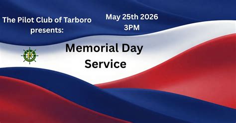 Pilot Club of Tarboro: Memorial Day Service, Veterans Memorial and ...
